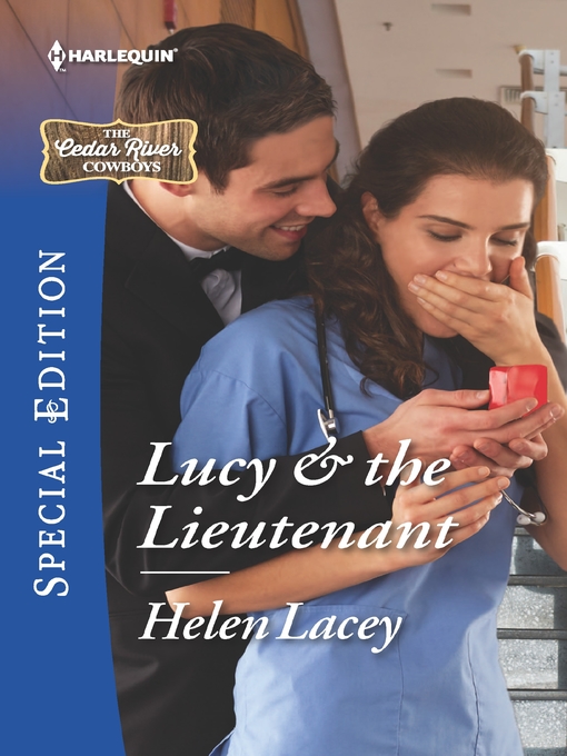 Title details for Lucy & the Lieutenant by Helen Lacey - Wait list